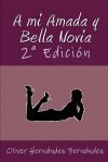 A mi Amada y Bella Novia